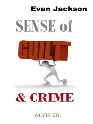 cover image of Sense of Guilt & Crime